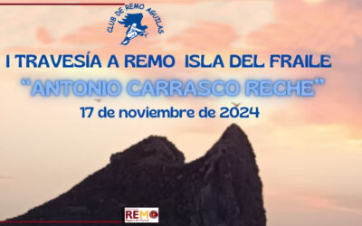 I Travesía a Remo Isla del Fraile “Antonio Carrasco Reche”